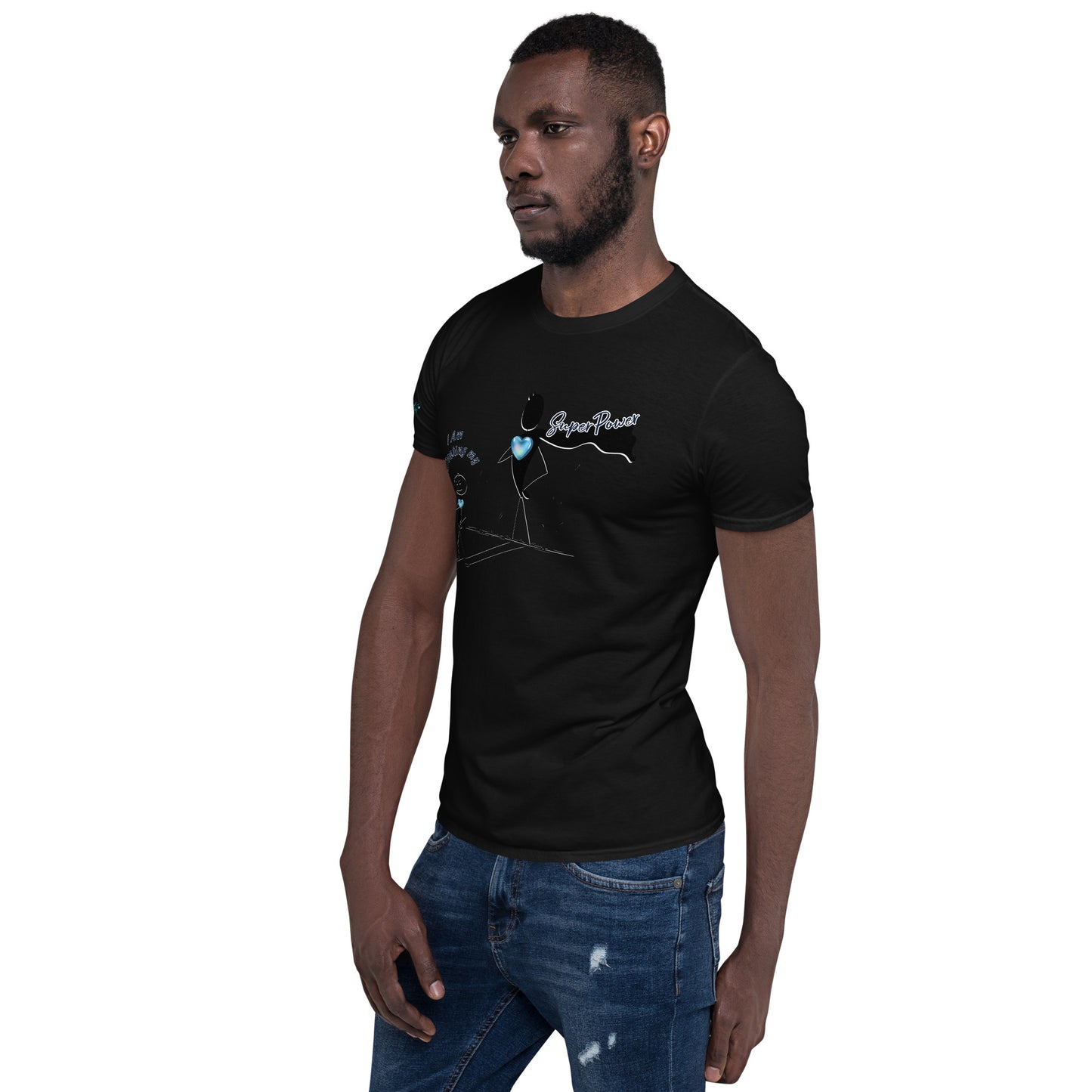 Short-Sleeve Unisex T-Shirt - I Am Activating my Superpower