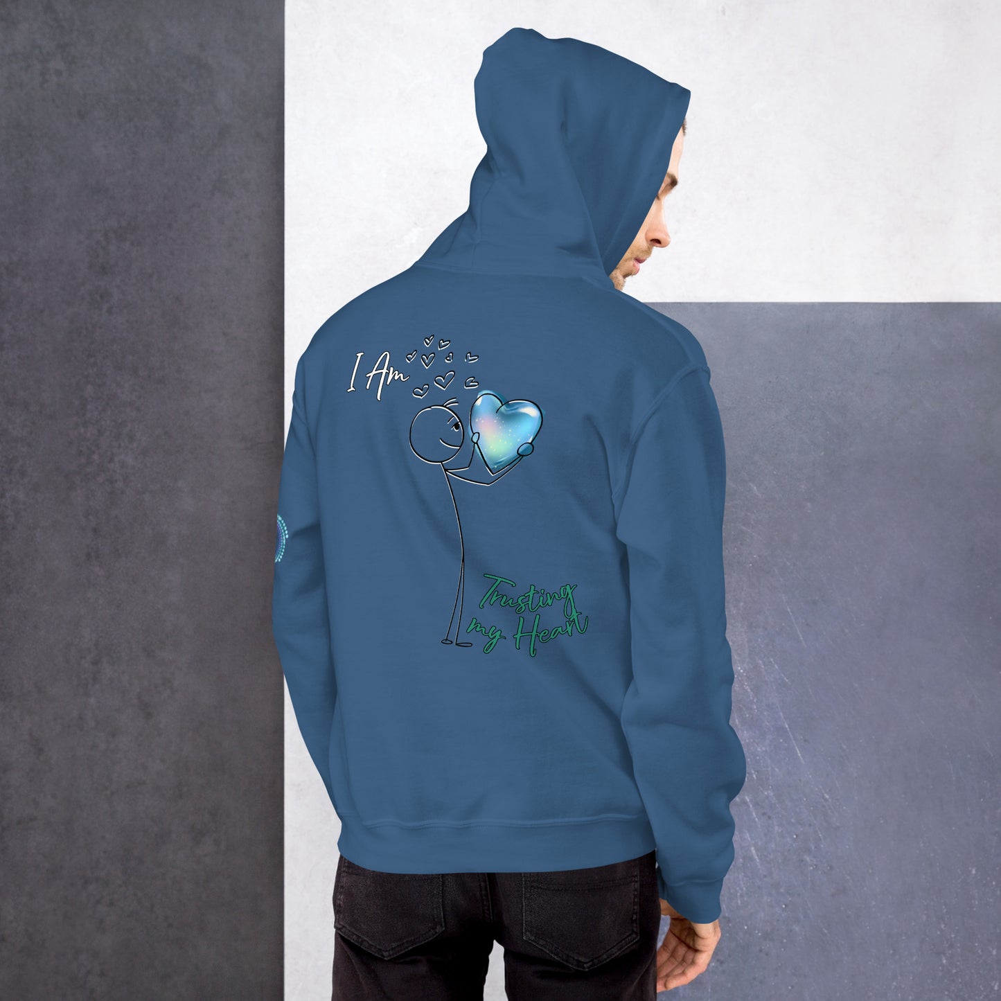 Unisex Hoodie - I Am Trusting my Heart