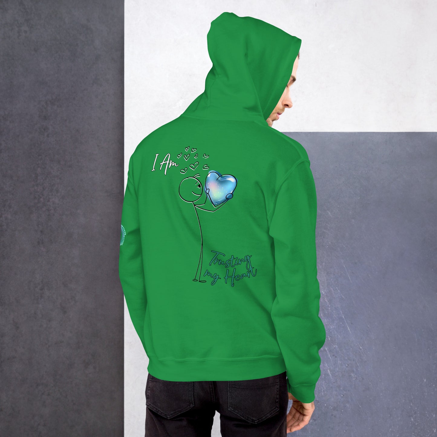 Unisex Hoodie - I Am Trusting my Heart