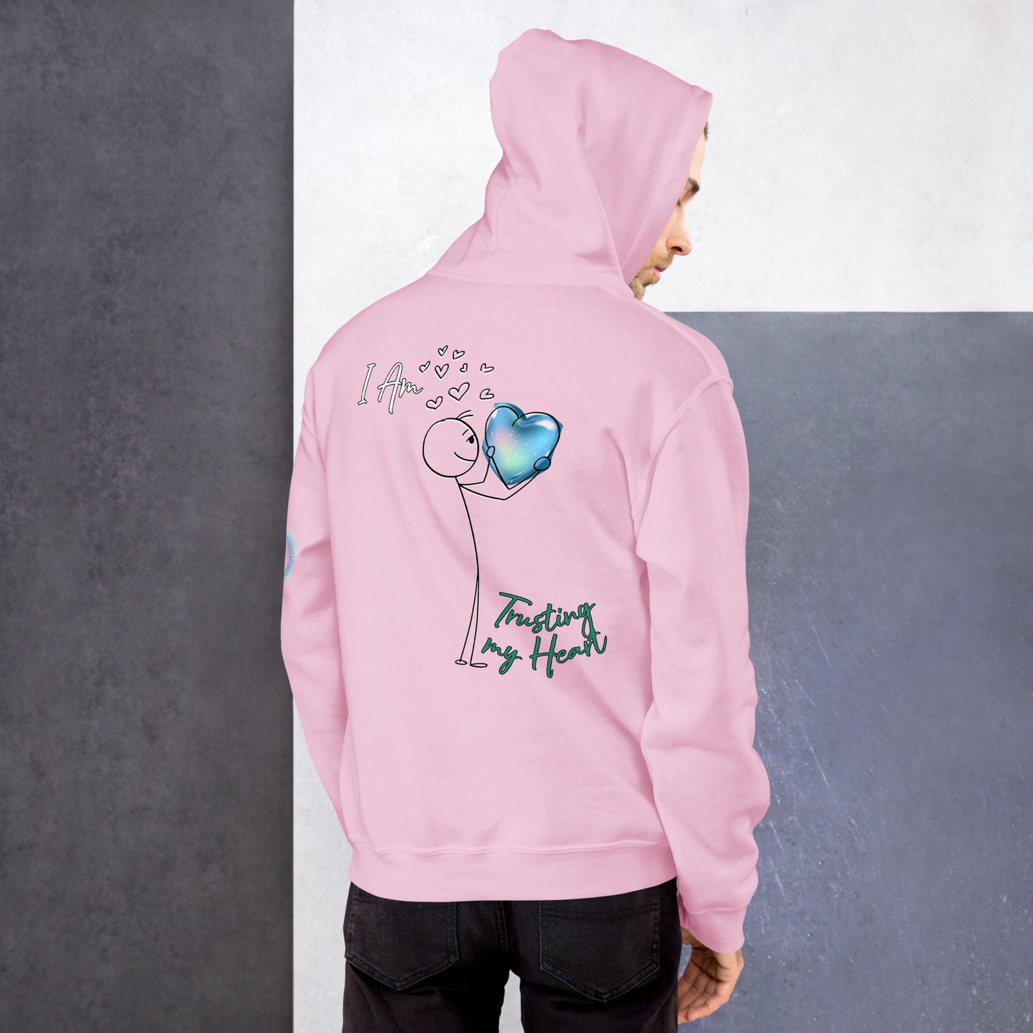 Unisex Hoodie - I Am Trusting my Heart