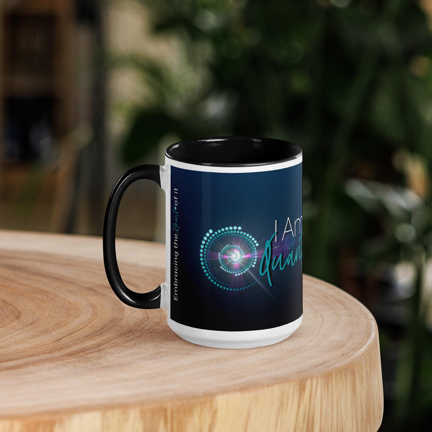 Mug with Color Inside ~ I Am Quantum