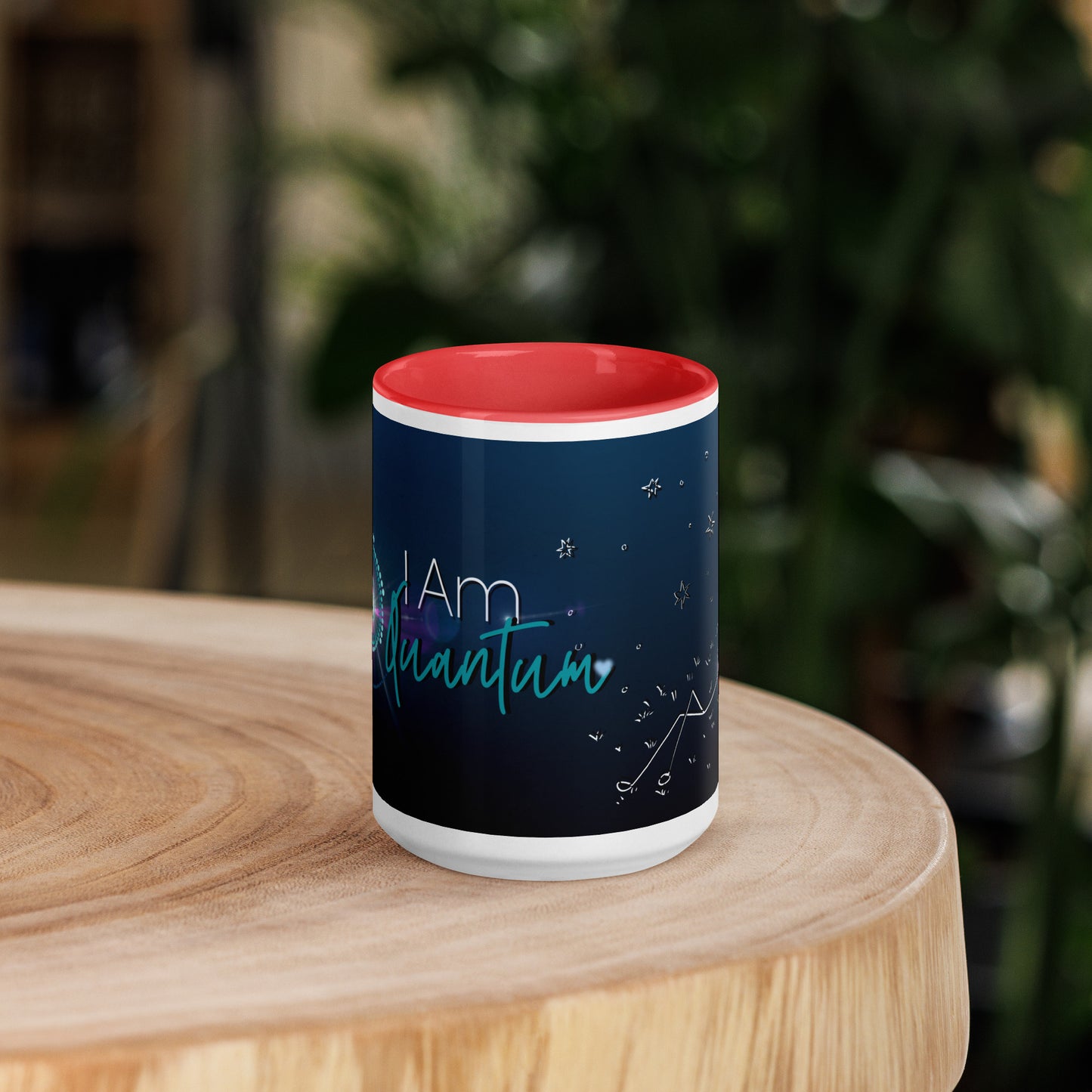 Mug with Color Inside ~ I Am Quantum